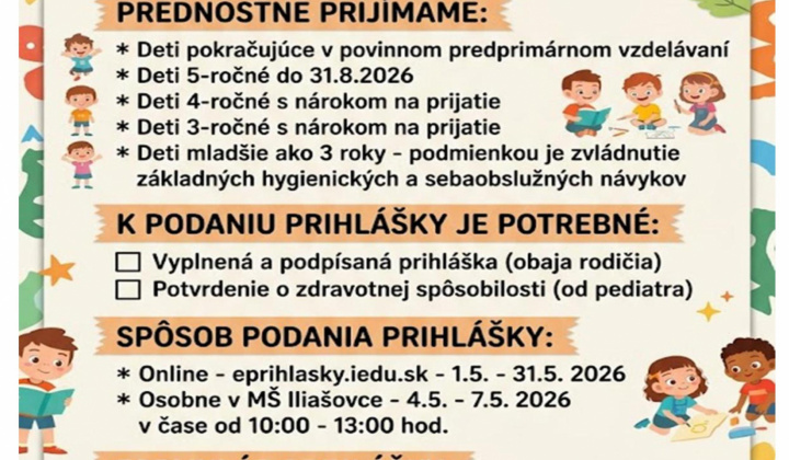 1. fotografia fotogalérie Aktuality / Oznam o podávaní žiadostí o prijatie dieťaťa na predprimárne vzdelávanie do materskej školy - foto