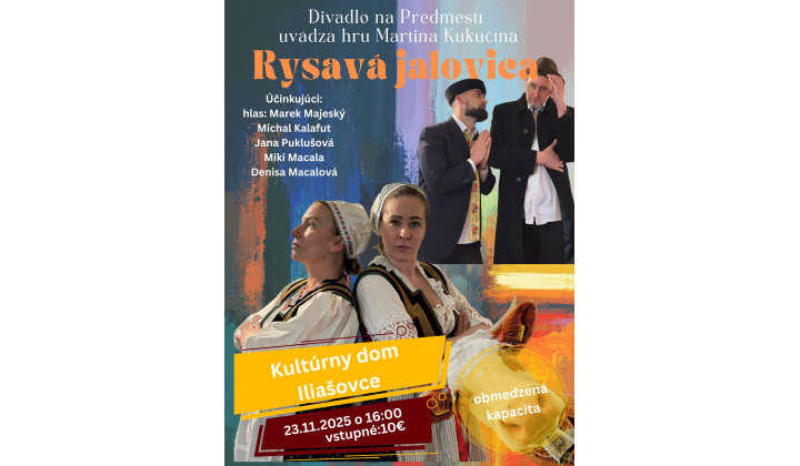 Pozvánka na divadlo Rysavá jalovica v Iliašovcicach