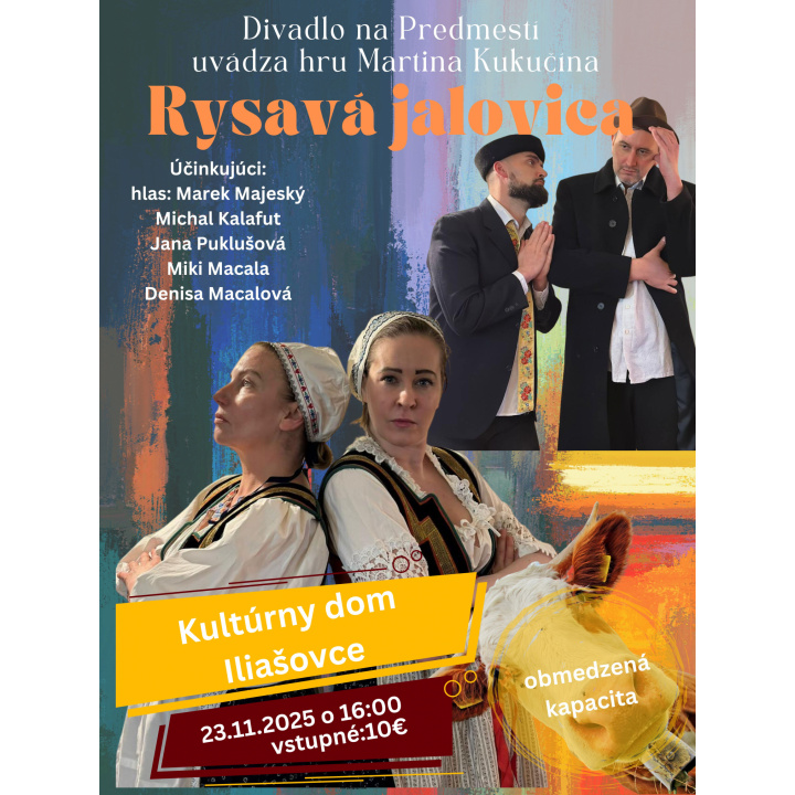Pozvánka na divadlo Rysavá jalovica v Iliašovcicach